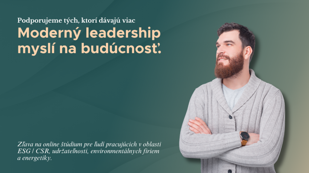 SK Mezinarodni den Zeme | Moderný leadership myslí na budúcnosť.