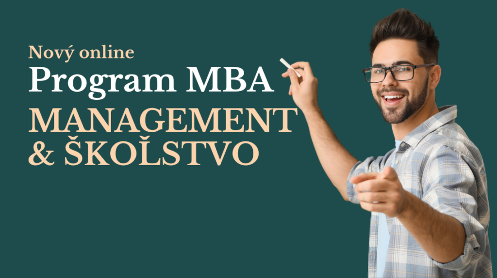 Program MBA MANAGEMENT SKOLSTVO | Úvod - SK